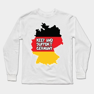 Keep Calm And Support Germany Long Sleeve T-Shirt